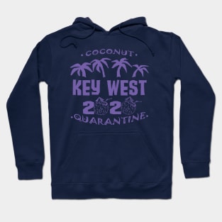 Coconut Quarantine 2020 KEY WEST Hoodie